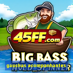 gauchas acompanhantes